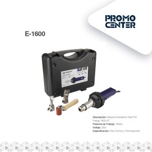 MAQUINA SOLDADORA PVC ENERGY 1600 KIT